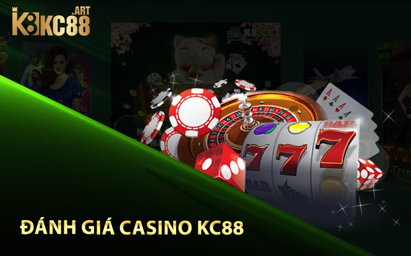 Đánh giá casino Kc88